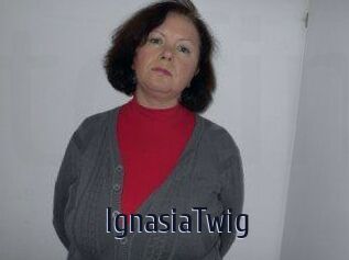 IgnasiaTwig