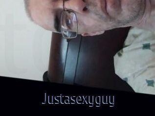 Justasexyguy