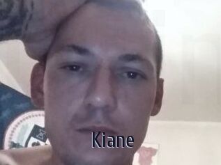 Kiane
