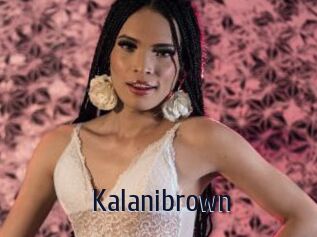 Kalanibrown
