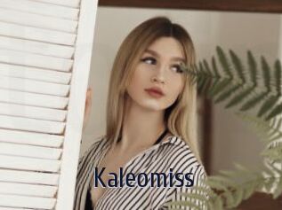 Kaleomiss