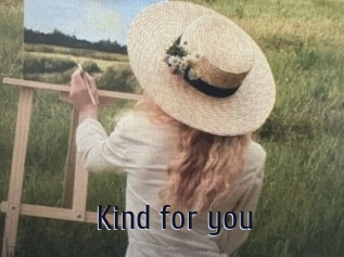 Kind_for_you