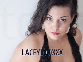 LACEYLOOXXX