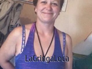 LaGringaLoca