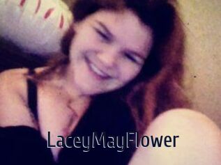 LaceyMayFlower