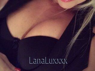 LanaLuxxxx