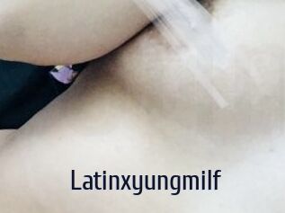 Latinxyungmilf