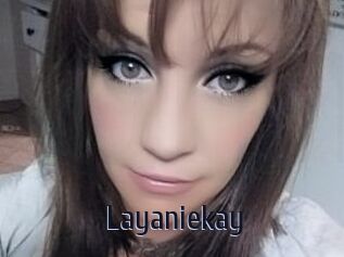 Layaniekay