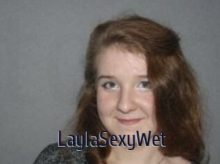 LaylaSexyWet