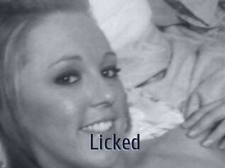 Licked