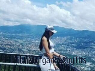 LilithMorganSexyyTits