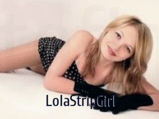 LolaStripGirl