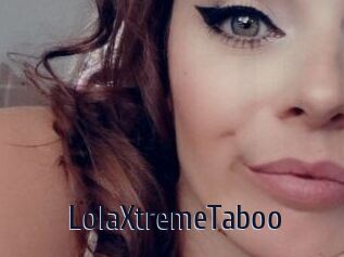 LolaXtremeTaboo