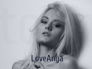 LoveAnya