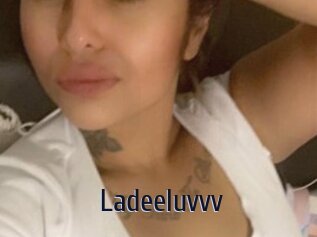 Ladeeluvvv