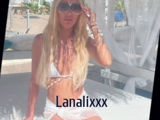 Lanalixxx