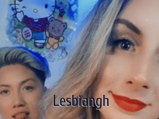 Lesbiangh