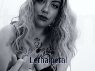 Lethalpetal