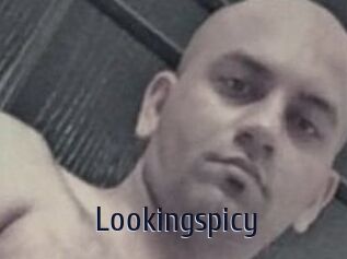 Lookingspicy