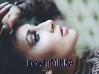 LovelyMIKKA