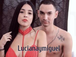Lucianaymiguel