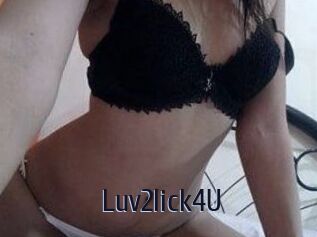 Luv2lick4U