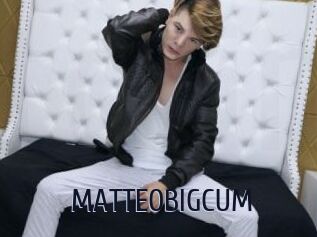 MATTEOBIGCUM