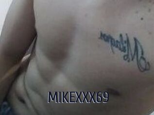 MIKEXXX69