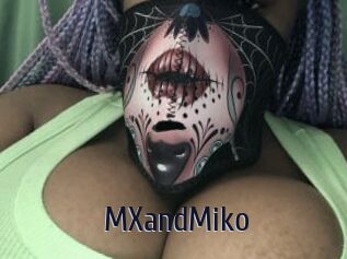 MXandMiko