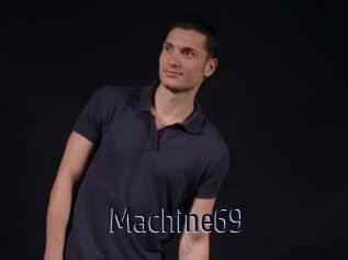 Machine69