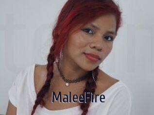 MaleeFire