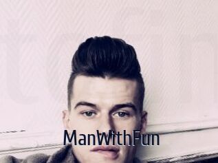 ManWithFun