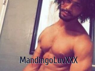 MandingoLuvXXX