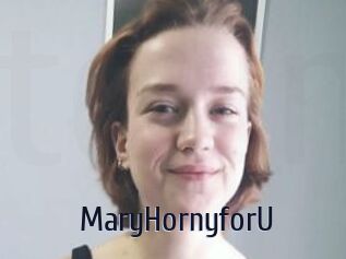 MaryHornyforU