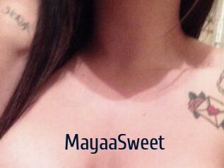 MayaaSweet