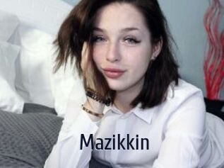 Mazikkin