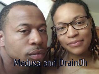 Medusa_and_DrainOh