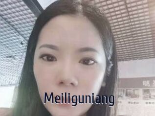Meiliguniang