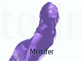 Melcifer