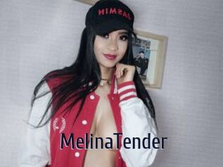 MelinaTender
