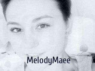 MelodyMaee