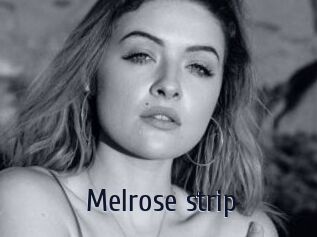 Melrose_strip