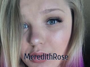 MeredithRose