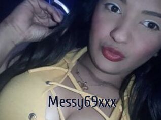 Messy69xxx