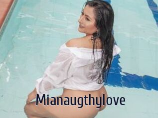 Mianaugthylove