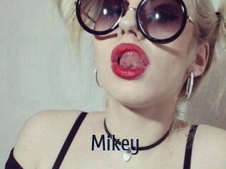 Mikey