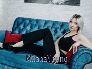 MilanaYoung