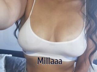 Millaaa