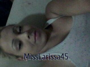 MissLarissa45