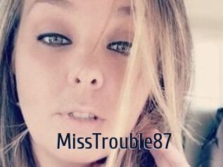 MissTrouble87
